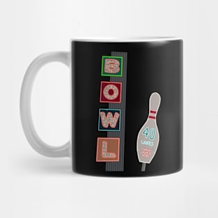 Another Bowling Sign Mug